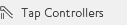 Tap Controllers
